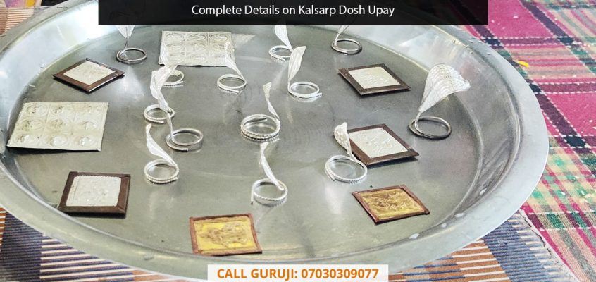 Complete Details on Kalsarp Dosh Upay