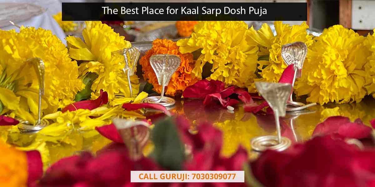 The Best Place for Kaal Sarp Dosh Puja