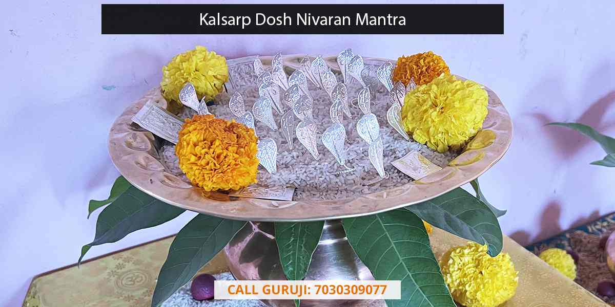 Kalsarp Dosh Nivaran Mantra