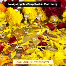 Navigating Kaal Sarp Dosh in Matrimony