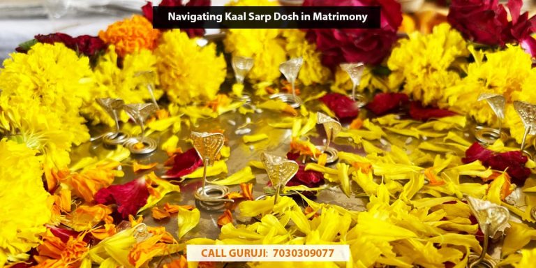 Navigating Kaal Sarp Dosh in Matrimony